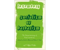 KNYGA Rosa Luxemburg: Socialism or Barbarism