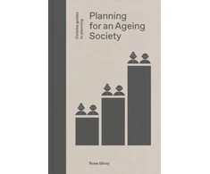 KNYGA Rose Gilroy Planning for an Ageing Society