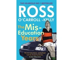 KNYGA Ross O'Carroll-Kelly, The Miseducation Years