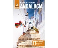 KNYGA Rough Guides Rough Guide to Andalucia: Travel Guide with eBook