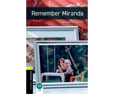 KNYGA Rowena Akinyemi Oxford Bookworms Library: Level 1: Remember Miranda Audio Pack