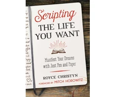 KNYGA Royce Christyn Scripting the Life You Want