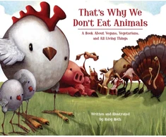 KNYGA Ruby Roth That's Why We Don't Eat Animals