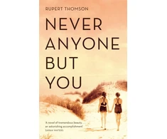 KNYGA Rupert Thomson Never Anyone But You