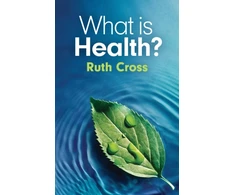 KNYGA Ruth Cross What is Health?
