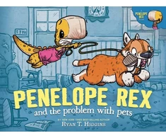 KNYGA Ryan T Higgins Penelope Rex and the Problem with Pets