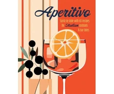KNYGA Ryland Peters Small Aperitivo, Spritz in Style with Over 80 Recipes for Italian Cocktails &amp; Bar Bites