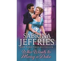 KNYGA Sabrina Jeffries Who Wants to Marry a Duke