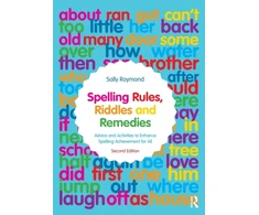 KNYGA Sally Raymond Spelling Rules, Riddles and Remedies