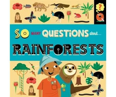 KNYGA Sally Spray So Many Questions: About Rainforests