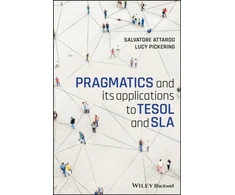 KNYGA Salvatore Attardo Pragmatics and its Applications to TESOL and SLA