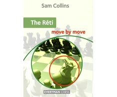 KNYGA Sam Collins Reti: Move by Move