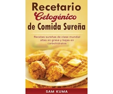 KNYGA Sam Kuma Recetario Cetogenico de Comida Surena