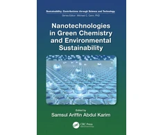 KNYGA Samsul Ariffin Abdul Karim Nanotechnologies in Žalias Chemistry and Environmental Sustainability