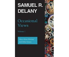 KNYGA Samuel R Delany Occasional Views Volume 1