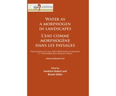 KNYGA Sandrine Robert Vanduo as a morphogen in landscapes/L’eau comme morphogene dans les paysages