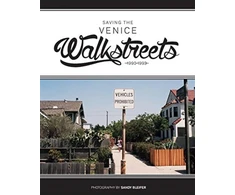 KNYGA Sandy Bleifer Saving the Venice Walkstreets