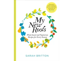 KNYGA Sarah Britton My New Roots