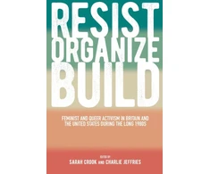 KNYGA Sarah Crook Resist, Organize, Build