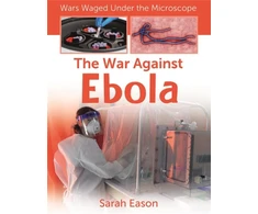 KNYGA Sarah Eason War Against Ebola