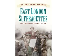 KNYGA Sarah Jackson Voices from History: East London Suffragettes