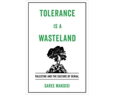 KNYGA Saree Makdisi Tolerance Is a Wasteland