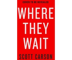 KNYGA Scott Carson Where They Wait