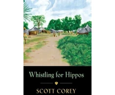 KNYGA Scott Corey Whistling for Hippos