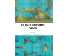 KNYGA Sebastian Roche Rise of Comparative Policing