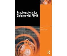 KNYGA Sebastien Ponnou Psychoanalysis for Children with ADHD