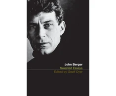 KNYGA Selected Essays of John Berger