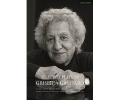 KNYGA Selected Plays by Griselda Gambaro