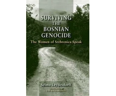 KNYGA Selma Leydesdorff Surviving the Bosnian Genocide