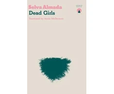 KNYGA Selva Almada Dead Girls