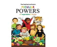 KNYGA Sharada Keats Poetical Institute's Peculiar Powers of Vegetables and Fruit
