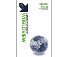KNYGA Sharon James Track: A Student's Guide to Worldview