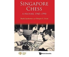 KNYGA Shashi Jayakumar Singapore Chess: A History, 1945-1990