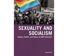 KNYGA Sherry Wolf Sexuality &amp; Socialism