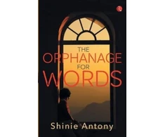 KNYGA Shinie Antony Orphanage for Words