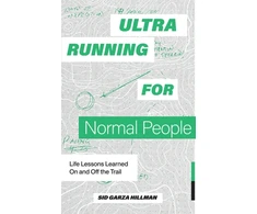KNYGA Sid Garza Hillman Ultrarunning for Normal People