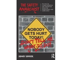 KNYGA Sidney Dekker Safety Anarchist