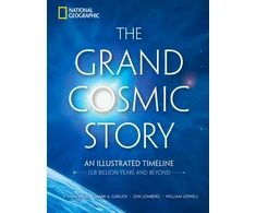 KNYGA Siegel Ethan Grand Cosmic Story, An Illustrated Timeline 13.8 Billion Years and Beyond