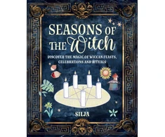 KNYGA Silja Seasons of the Witch, Discover the Magic of Wiccan Feasts, Celebrations, and Rituals