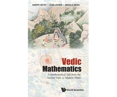 KNYGA Silvia Licciardi Vedic Mathematics: A Mathematical Tale From The Ancient Veda To Modern Times
