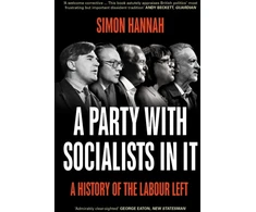 KNYGA Simon Hannah Party with Socialists in It