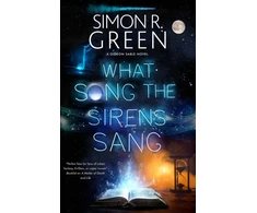 KNYGA Simon R Green What Song the Sirens Sang