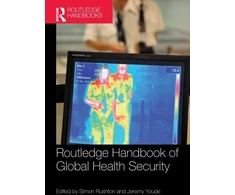 KNYGA Simon Rushton Routledge Handbook of Global Health Security