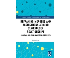 KNYGA Simon Segal Reframing Mergers and Acquisitions around Stakeholder Relationships