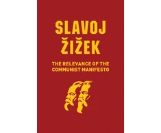 KNYGA Slavoj Iek Relevance of the Communist Manifesto