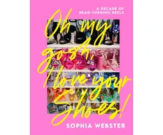 KNYGA Sophia Webster Oh My Gosh, I Love Your Shoes!